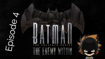 What Ails You - Batman The Tellatale Series The Enemy Within Episode 4 Full Gameplay Walkthrough