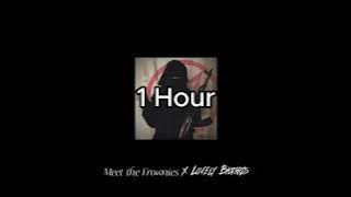 Meet the Frownies x LOVELY BASTARDS | Best Version | Extended - 1 Hour