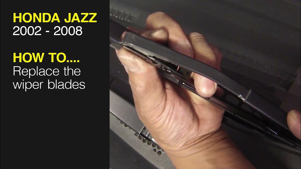 How to Replace the wiper blades on the Honda Jazz 2002 to 2008 YouTube