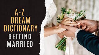 Download Lagu 👰Getting Married Dream Dictionary | How To Interpret Getting Married Dreams MP3 Download Lagu 👰Getting Married Dream Dictionary | How To Interpret Getting Married Dreams MP3