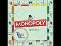 Monopoly With a friend Episode 2