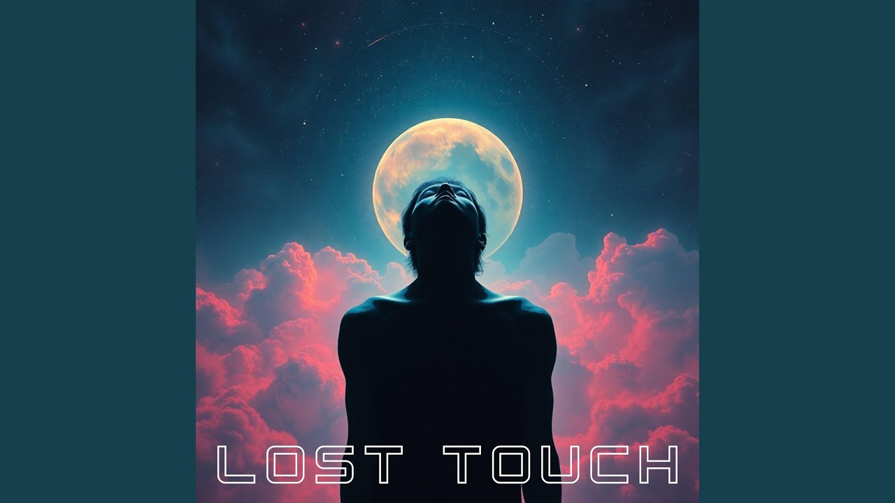 Guarda Lost Touch su YouTube Guarda Lost Touch su YouTube