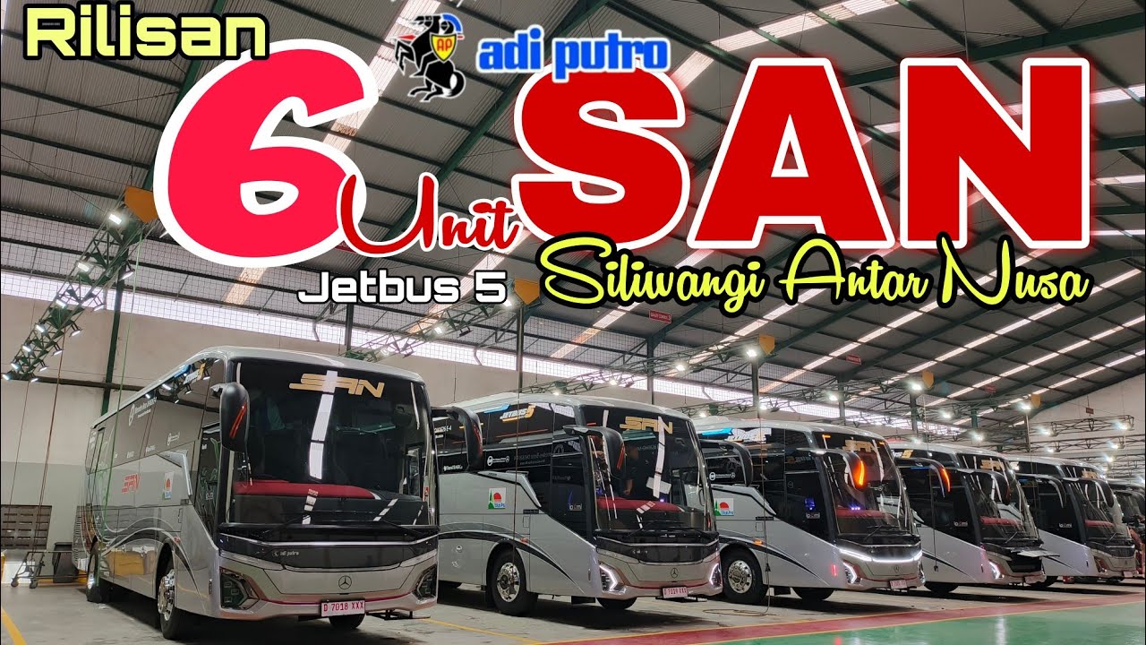 RILISAN 6 UNIT SAN JETBUS 5 SINGLE GLASS MERCY 1626 KAROSERI ADI PUTRO