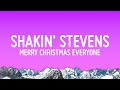 Shakin&#39; Stevens - Merry Christmas Everyone (Lyrics)