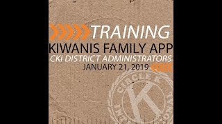 Kiwanis Family App Training screenshot 1