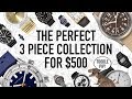 The Perfect 3 Piece Watch Collection Under $500 + Hugo's Gift GIAJ #15