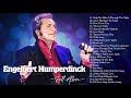 Engelbert Humperdinck Greatest Hits Album - The Best Of SOUL- Oldies But Goodies 50&#39;s 60&#39;s 70&#39;s