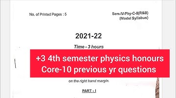 +3 4th semester physics honours core-10 questions for all odisha University and autonomous college