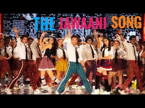The Jawaani Song – Student Of The Year 2 | Tiger Shroff, Tara & Ananya| Vishal & Shekhar | RD Burman