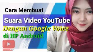 Cara Membuat Suara Google Voice Dengan T2S di HP Android screenshot 3