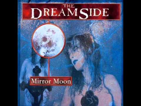 The Dreamside - Mirror Moon (Full Album)