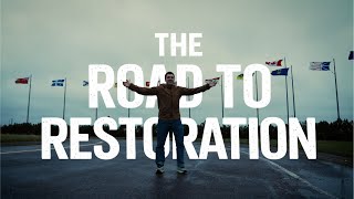 The Road to Restoration 🇨🇦🌲