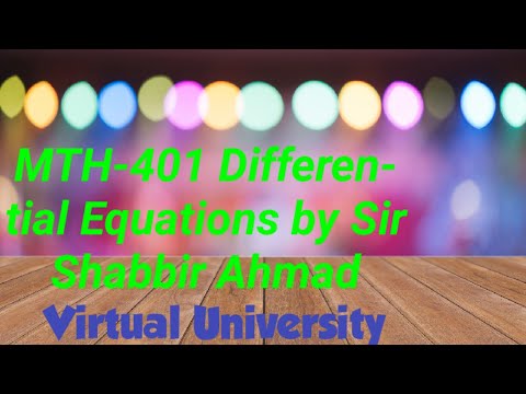MTH-401 Differential Equations