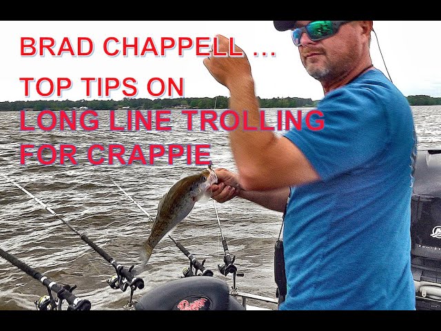 Brad Chappell Shares Crappie Long-Lining Techniques 