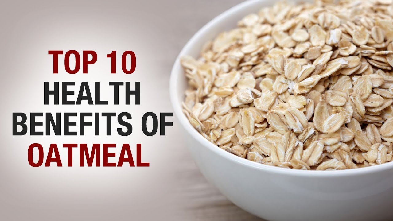 Top 10 Health Benefits of Oatmeal Fitness Top 10 Fitvit YouTube