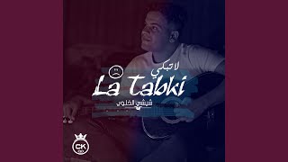 La Tabki (feat. Allaa Mazari)