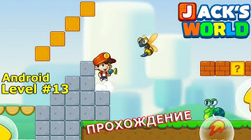 Level 13. Прохождение игры Super Jack