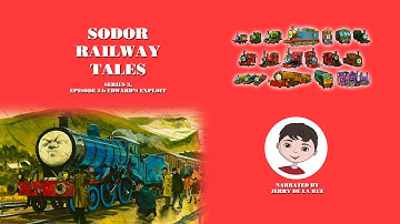 Sodor Railway Tales | Series 3 | Episode 24: Edward’s Exploit