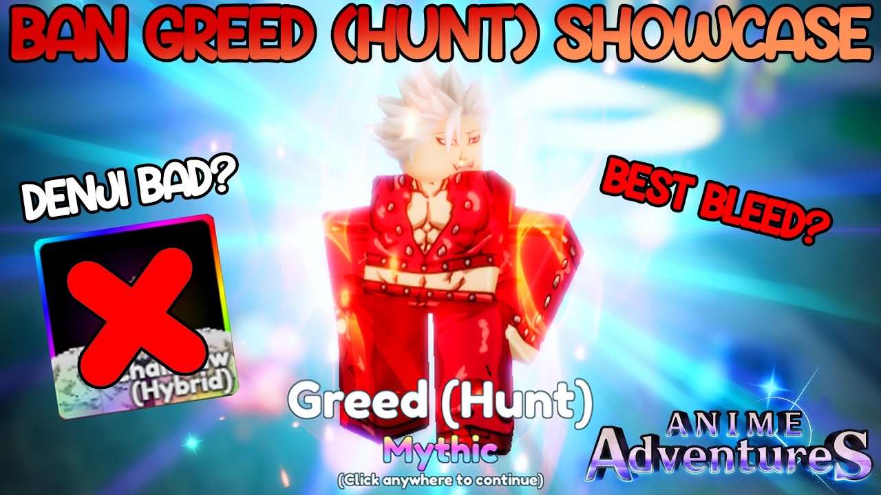 Greed - Ban, Anime Adventures Wiki