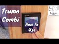 Truma combi. - Truma combi heater quick start guide for heating and hot water