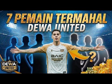 INIFUN88 x flora777 - SKUAD MEWAH BANTEN WARRIOR 🚨 7 Pemain Termahal Dewa United Di Liga 1 Musim 2026-2027❗💵
