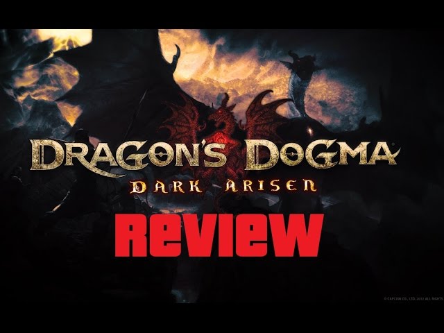 Dragon's Dogma Dark Arisen - Armdog Reviews