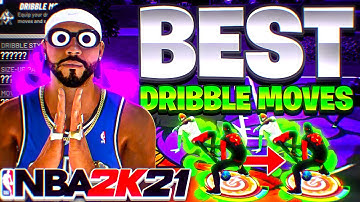 BEST DRIBBLE MOVES in NBA 2K21 NEXT GEN | FASTEST DRIBBLE MOVES | BEST SIGNATURE STYLES NBA 2K21