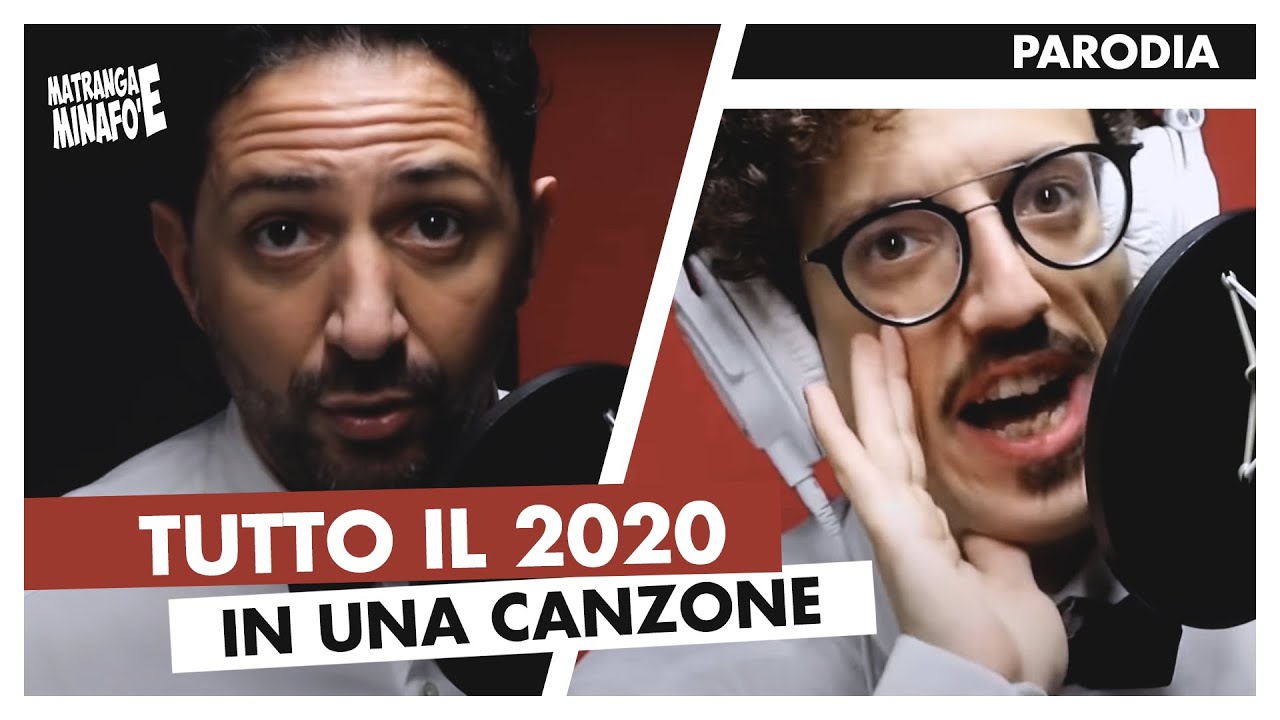 Tutto il 2020 in una canzone | Matranga e Minafò - YouTube