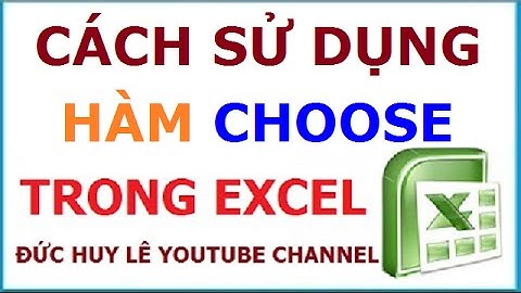 Cách dùng hàm Choose trong Excel