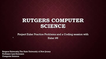 Rutgers CS - CS111 - Project Euler #6
