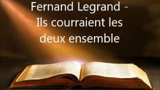 Fernand Legrand - They were both running together - 08 - 08/20