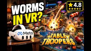 Table Troopers Is Basically Worms In VR