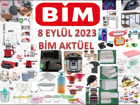 BİM HAFTANIN KATALOĞU | BİM 8 EYLÜL 2023 AKTÜEL KATALOĞU | BU HAFTA BİME NELER GELECEK | BU CUMA BİM