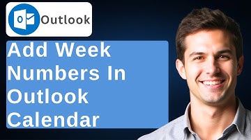 How To Add Week Numbers In A Microsoft Outlook Calendar [2025 Guide]