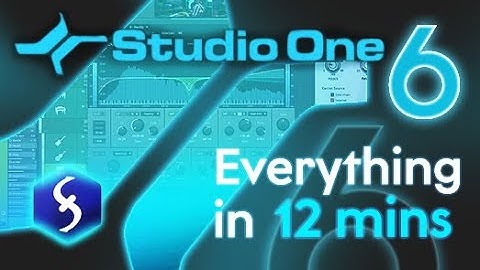 Studio One 6 - Tutorial for Beginners in 12 MINUTES!  [ COMPLETE ]