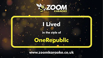 OneRepublic - I Lived - Karaoke Version from Zoom Karaoke
