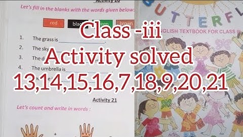 WB Primary //Class 3 English //Activity -13,14,15,16,17,18,19,20,21