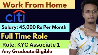 Best Work From Home Job Opportunity For Freshers 2025Citibank Is Hiring Graduateswork At Home Jobs