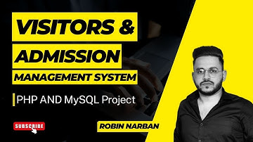 Visitor and Student Admission Management System in PHP & MySQL | Robin Narban | PHP & MySQL Projects
