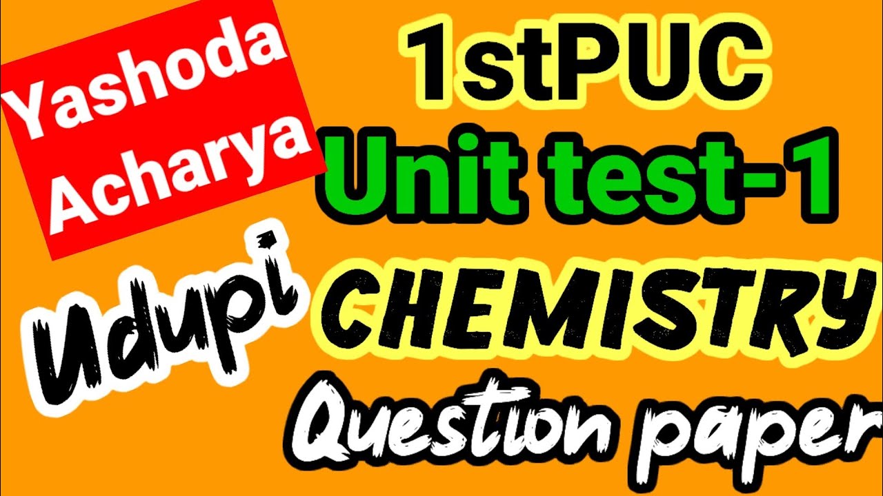 1st puc chemistry Unit test 1 Question paper important questions Udupi