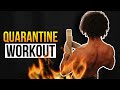 NO GYM NO PROBLEM - PUSH/PULL/LEG SPLIT QUARANTINE WORKOUT