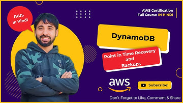 AWS Tutorials - 150 - Amazon DynamoDB - Point in Time Recovery and Backup in DynamoDB - (In Hindi)