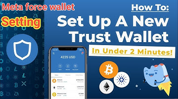 How to Create Trust wallet account|| Meta force Trust wallet setting