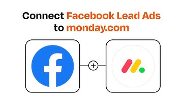 How to Connect Facebook Lead Ads to monday.com - Easy Integration