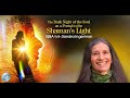 Shaman's Light Q&A with Sandra Ingerman