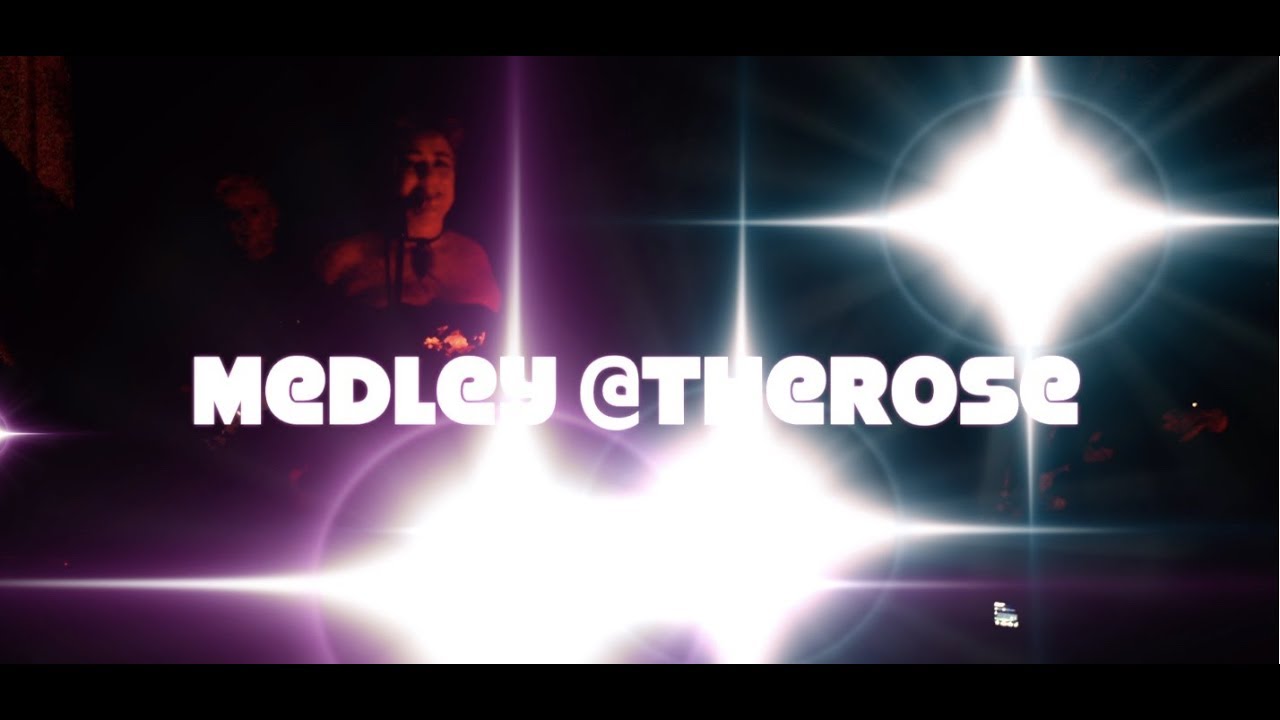 Live@TheRose medley 2