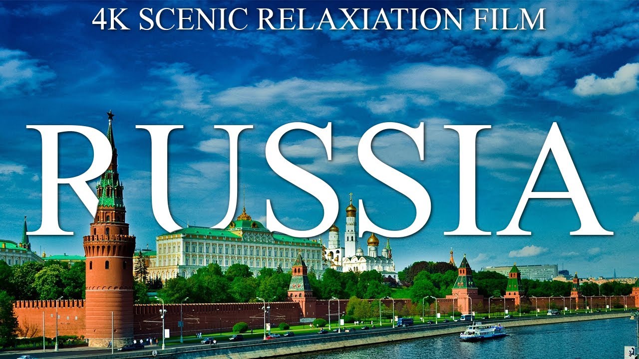 RUSSIA 4K - SCENIC RELAXATION FILM WITH CALMING MUSIC