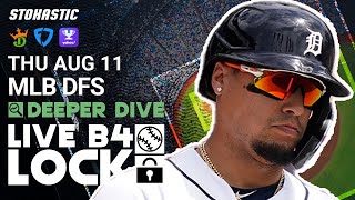 MLB DFS Picks Today 8\/11\/22: Fantasy Baseball Lineups | Deeper Dive + Live Before Lock