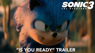 Sonic The Hedgehog 3 Is You Ready Trailer