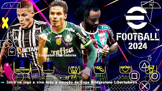 EFOOTBALL PES 2024 PPSSPP COM BRASILEIRÃO NOVAS FACES REALISTAS SUL AMERICANO ELENCOS ATUALIZADOS